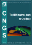 CNGS, CERN to LNGS neutrino beam